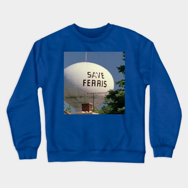 Save Ferris Crewneck Sweatshirt by Fannytasticlife